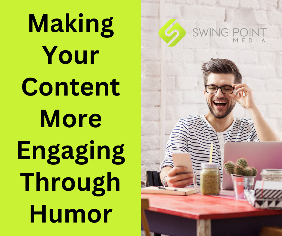 Making Your Content More Engaging Through Humor